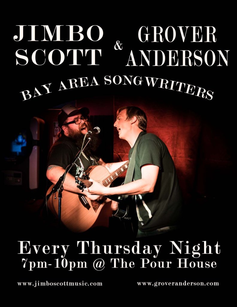 Jimbo and Grover, every Thursday night 7pm-10pm at the Pour House in 1327 Polk Street in San Francisco